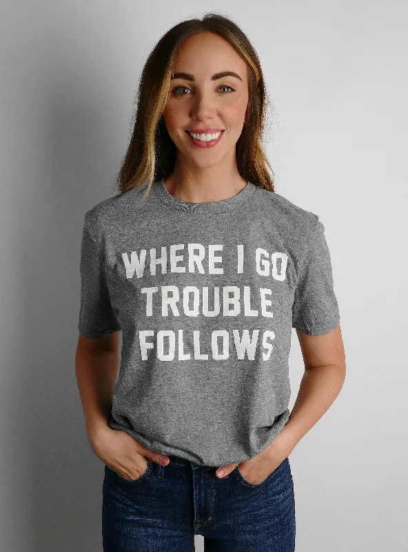 Best Bargains Trouble Follows Tee