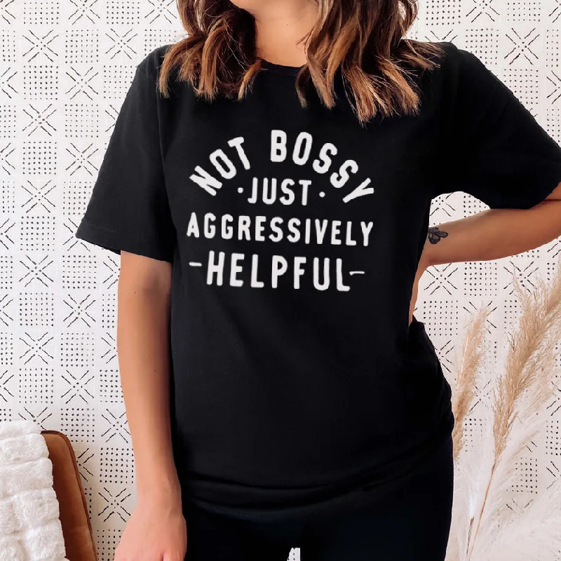 Special Discount Not Bossy But Helpful T-Shirt