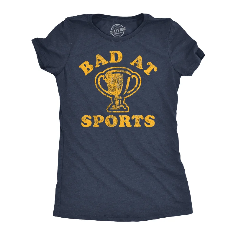 Discount Deals Bad At Sports Women's T Shirt