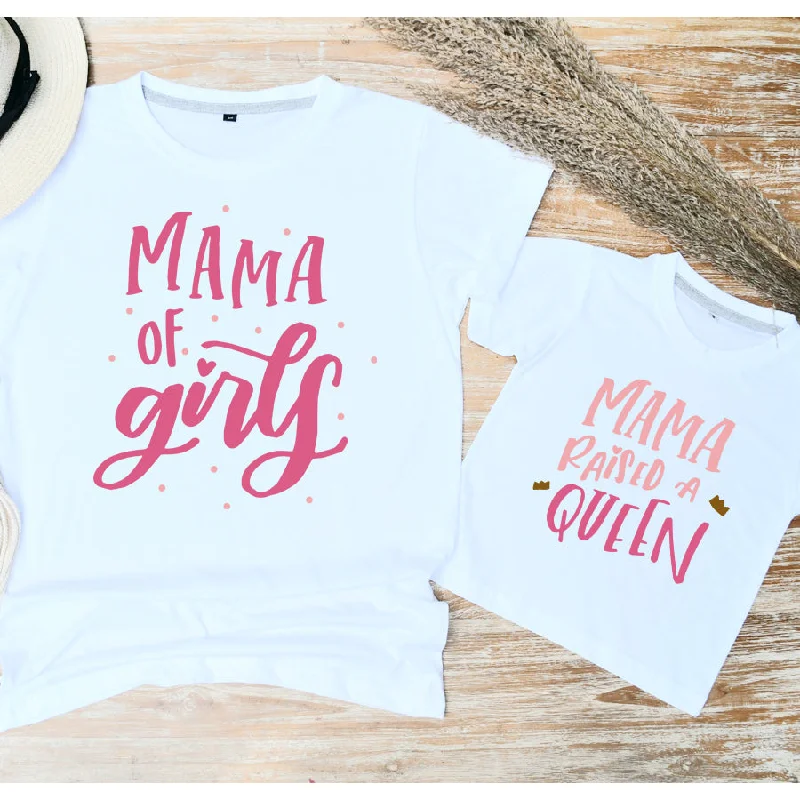 Clearance Items Mama Of Girls Raised A Queen Matching Summer T-Shirts