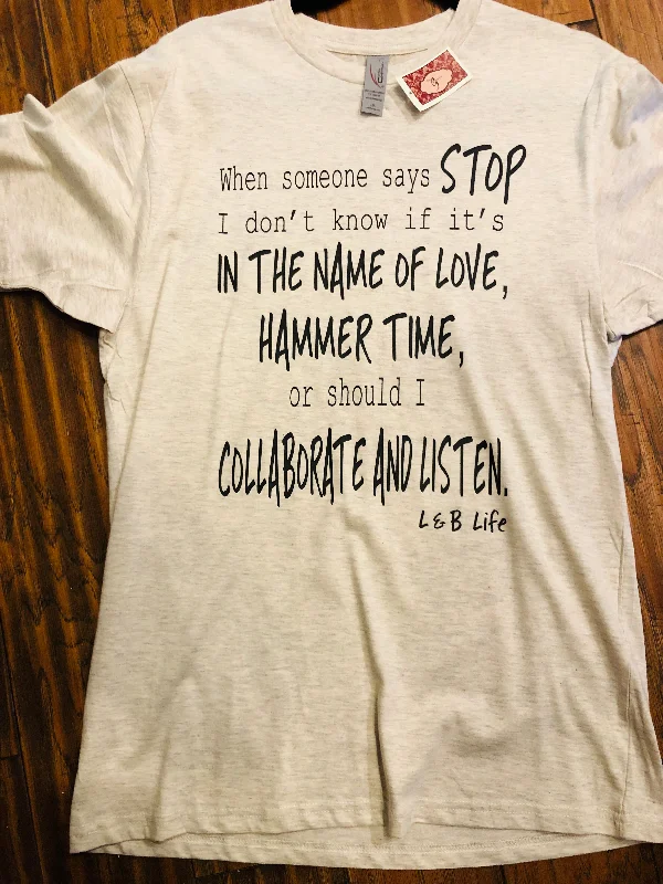 Weekend Offers You Can't Ignore When Some Says Stop Tee