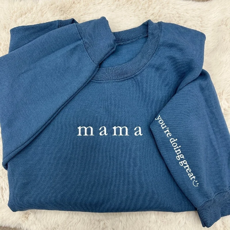 Weekend Discounts Worth Grabbing Mama 'You're Doing Great Reminder' Crewneck Sweatshirt