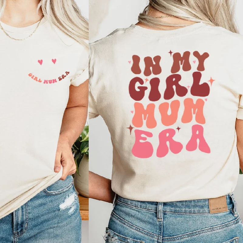 Fantastic Deals My Girl Mum Era Front & Back Logo T-Shirt