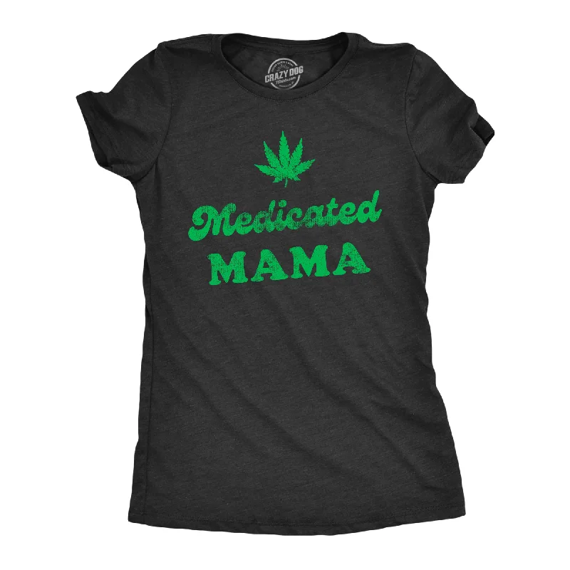 Early Access Medicated Mama Women's T Shirt
