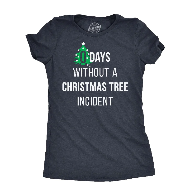 Midnight Madness Zero Days Without A Christmas Tree Incident Women's T Shirt