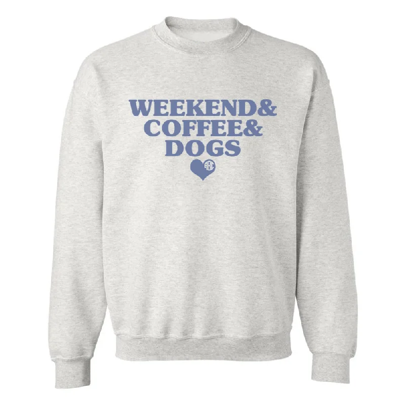 Weekend Specials to Enjoy Monogrammed 'Weekend & Coffee & Dogs' Crewneck Sweatshirt