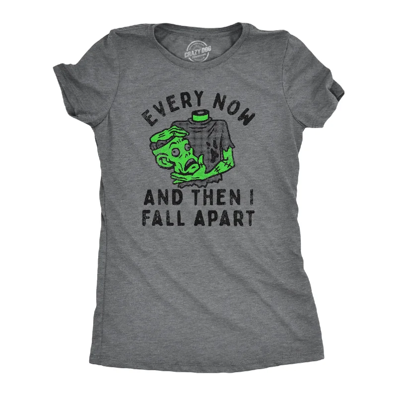 Final Clearance Every Now And Then I Fall Apart Women's T Shirt